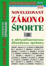 Novelizovaný zákon o športe s aktualizovanou dôvodovou správou (NZ 9/2025)
