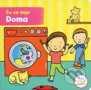 Čo sa deje – Doma