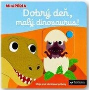MiniPÉDIA Dobrý deň, malý dinosaurus!