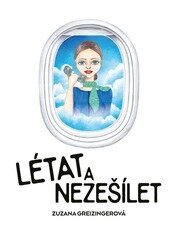 Létat a nezešílet