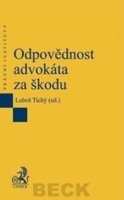 Odpovědnost advokáta za škodu