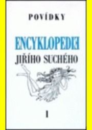 Encyklopedie Jiřího Suchého 01 povídky A-Z
