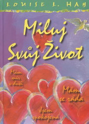 Miluj svůj život