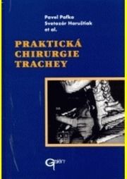 PRAKTICKÁ CHIRURGIE TRACHEY