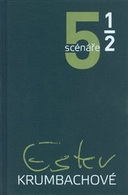 5 a 1/2 scénáře Ester Krumbachové