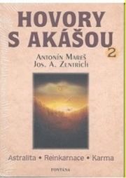 Hovory s akášou 2.