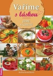 Vaříme s láskou, jíme s chutí