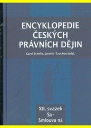 Encyklopedie českých právních dějin, XII. svazek Sa - Smlouva ná