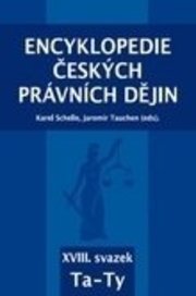Encyklopedie českých právních dějin, XVIII. svazek Ta - Ty