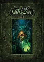 World of Warcraft: Kronika (Svazek 2)