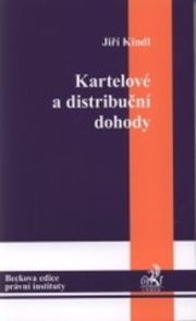 Kartelové a distribuční dohody