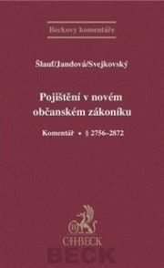 Pojištění v novém občanském zákoníku (pracovní) Komentář