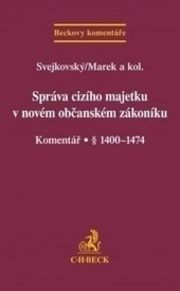 Správa cizího majetku v novém OZ Komentář