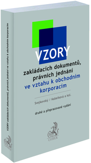 Vzory zakládacích dokumentů, právních jednání ve vztahu k obchodním korporacím. 2. vydání