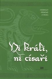 Ni králi, ni císaři