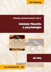 Základy společenských věd II. Základy filozofie a psychologie