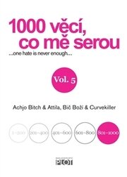 1000 věcí, co mě serou, Vol. 5