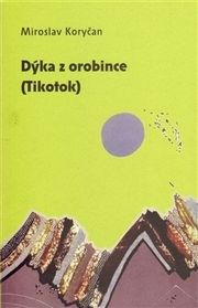 Dýka z orobince (Tikotok)