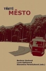 Třetí město