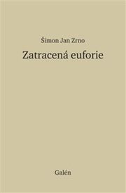 Ztracená euforie