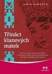 Třináct klanových matek