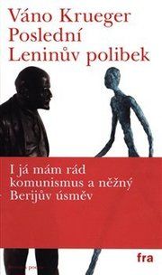 Poslední Leninův polibek