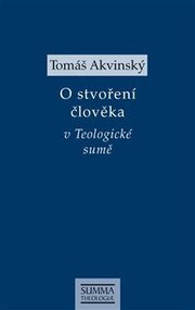O stvoření člověka v Teologické sumě