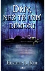 Dřív, než tě uspí démoni