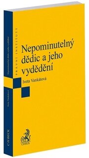 Nepominutelný dědic a jeho vydědění