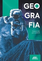 Geografia 5 - Pracovný zošit