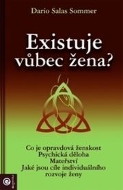 Existuje vůbec žena?