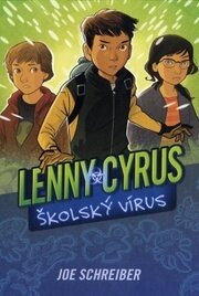 Lenny Cyrus, školský vírus