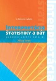 Interpretácia štatistiky a dát  - podporný učebný materiál 5. doplnené vydanie