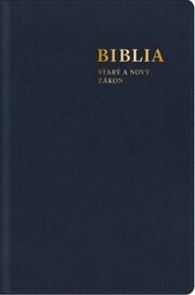 Biblia. Starý a Nový zákon, s mapami, modrá (stredný formát)
