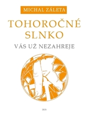 Tohoročné slnko Vás už nezohreje