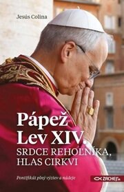 Pápež Lev XIV.: Srdce rehoľníka, hlas Cirkvi
