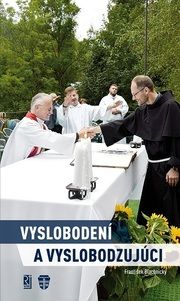 Vyslobodení a vyslobodzujúci