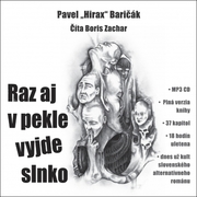 Raz aj v pekle vyjde slnko  - (audiokniha CD)