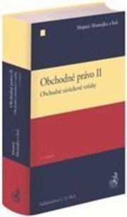 Obchodné právo II. Obchodné záväzkové vzťahy