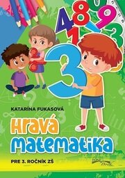 Hravá matematika pre 3. ročník ZŠ