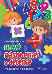 Hravé násobenie a delenie pre žiakov 3. 4. ročníka