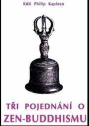 Tři  pojednání  o  zen-buddhismu