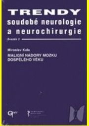 TRENDY SOUDOBÉ NEUROLOGIE A NEUROCHIRURG