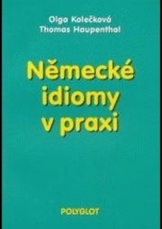 Německé idiomy v praxi