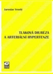 Tlaková diuréza a arteriální hypertenze