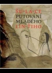 Putování mladého Lin-ťiho