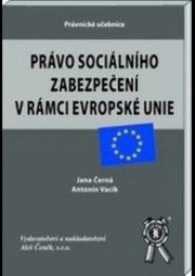 Právo sociálního zabezpečení v rámci Evropské unie