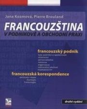 Francouzština v podnikové a obchodní praxi - 2. vydání 