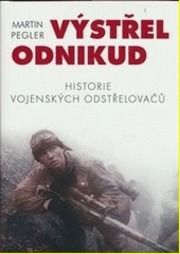 Výstřel odnikud - historie vojenských odstřelovačů