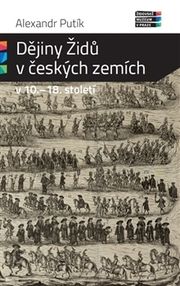 Dějiny Židů v českých zemích v 10. - 18. století